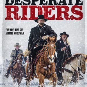 The Desperate Riders bluray